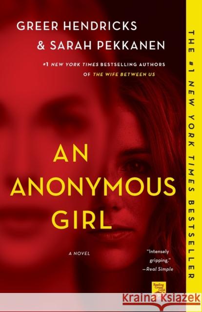 An Anonymous Girl Greer Hendricks Sarah Pekkanen 9781250133755