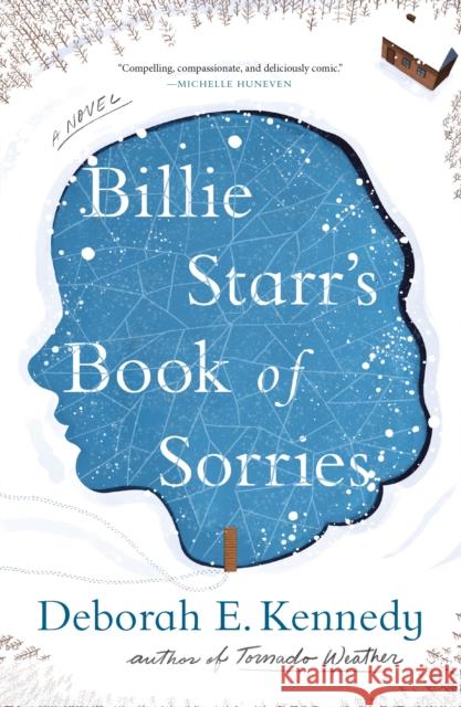 Billie Starr's Book of Sorries: A Novel  9781250138453 Flatiron Books