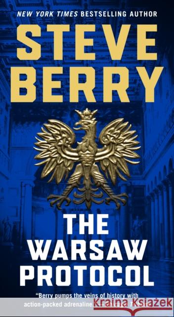 The Warsaw Protocol Steve Berry 9781250140326 St. Martin's Press