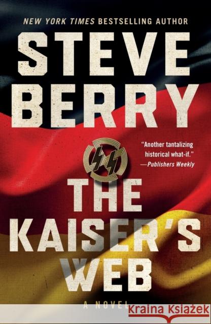 The Kaiser's Web Berry, Steve 9781250140364 St. Martin's Publishing Group