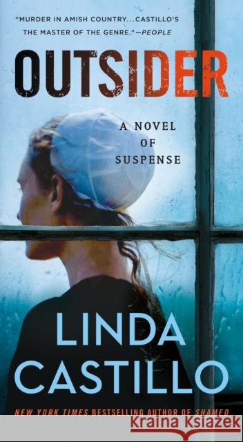 Outsider: A Novel of Suspense Linda Castillo 9781250142900 Minotaur Books