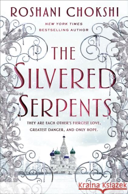 The Silvered Serpents Roshani Chokshi 9781250144577 Wednesday Books
