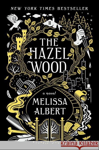 The Hazel Wood Melissa Albert 9781250147905 Flatiron Books