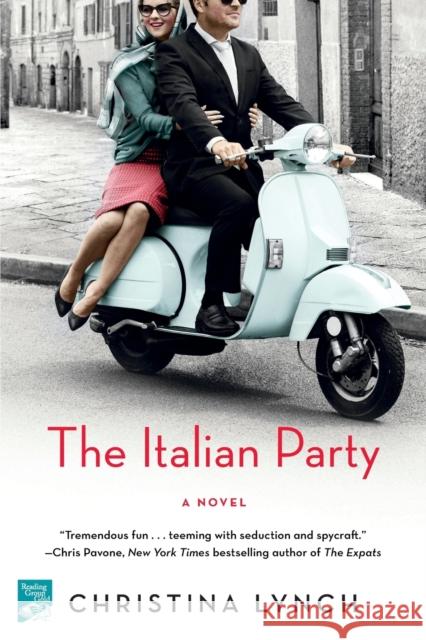 The Italian Party Lynch, Christina 9781250151421 St. Martin's Griffin