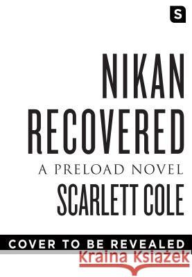 Nikan Rebuilt Scarlett Cole 9781250154897 Swerve