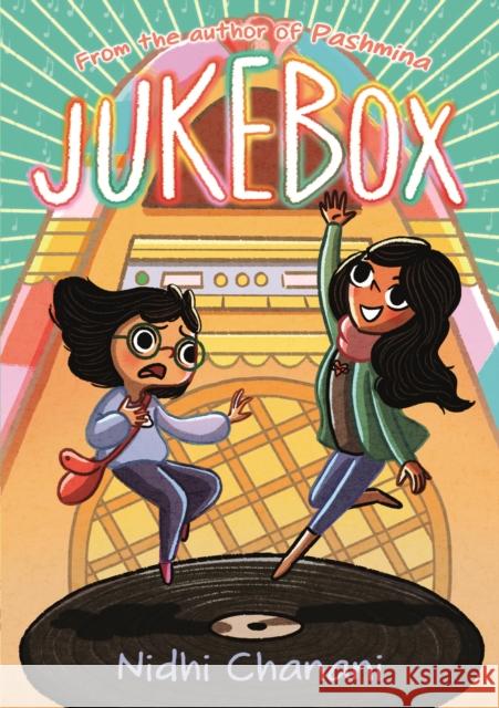 Jukebox Nick Giordano Nidhi Chanani 9781250156365 First Second