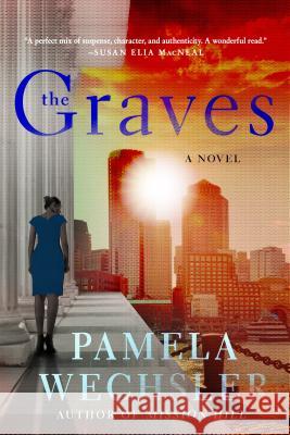 The Graves Pamela Wechsler 9781250160553