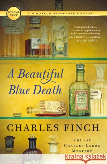 A Beautiful Blue Death: The First Charles Lenox Mystery Charles Finch 9781250161642 Minotaur Books