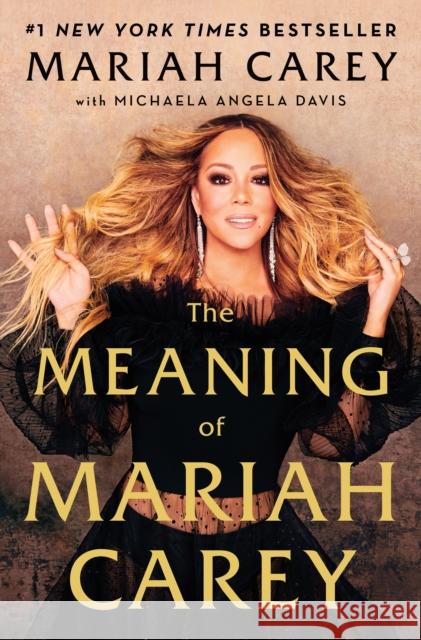 The Meaning of Mariah Carey E. J. Kilroy 9781250164681 Henry Holt and Co.