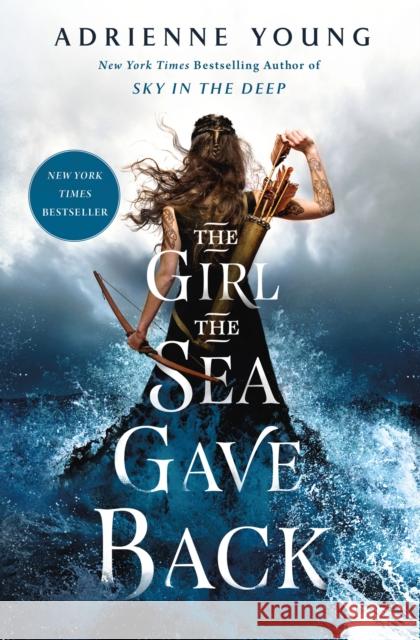 The Girl the Sea Gave Back Adrienne Young 9781250168481 Wednesday Books
