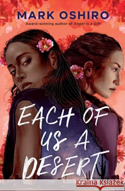 Each of Us a Desert Mark Oshiro 9781250169228 Tor Teen