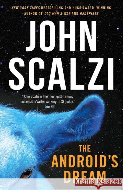 The Android's Dream John Scalzi 9781250174758 Tor Books