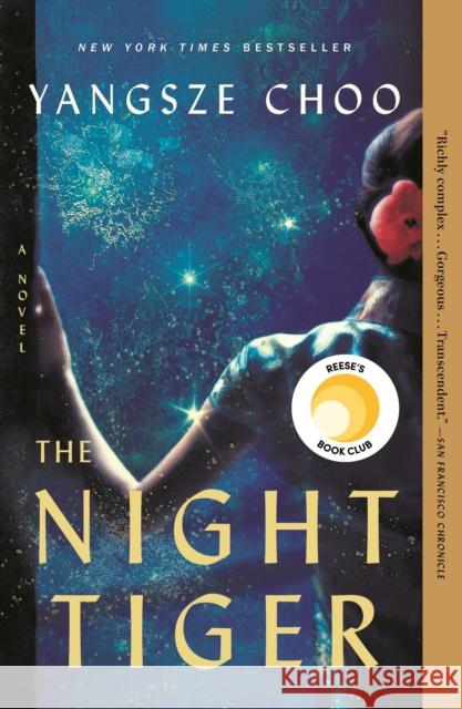 The Night Tiger Choo, Yangsze 9781250175465 Flatiron Books