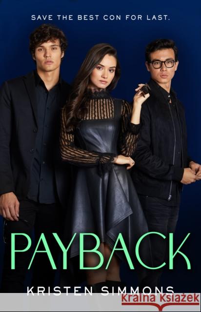 Payback Kristen Simmons 9781250175878 St Martin's Press