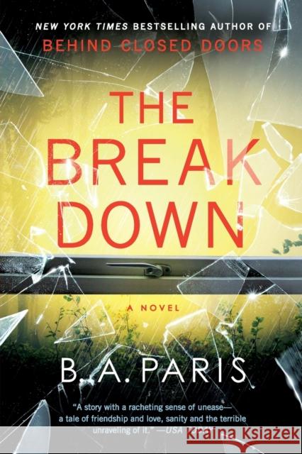 The Breakdown Paris, B. A. 9781250179838 St. Martin's Griffin