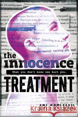 The Innocence Treatment Ari Goelman 9781250180827 Square Fish