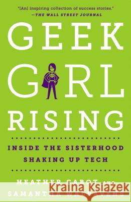 Geek Girl Rising Cabot, Heather 9781250182005 St. Martin's Griffin