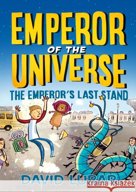 The Emperor's Last Stand David Lubar 9781250189356 Tor Publishing Group