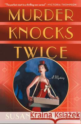 Murder Knocks Twice: A Mystery Calkins, Susanna 9781250190833