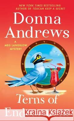 Terns of Endearment: A Meg Langslow Mystery Donna Andrews 9781250192981 St. Martin's Press