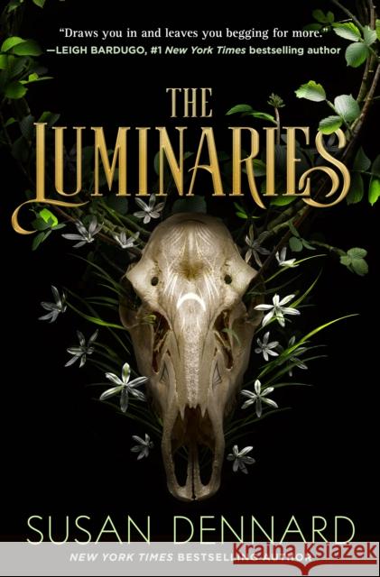The Luminaries Susan Dennard 9781250194046 Tor Publishing Group