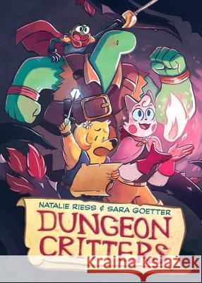 Dungeon Critters Natalie Riess Sara Goetter 9781250195470