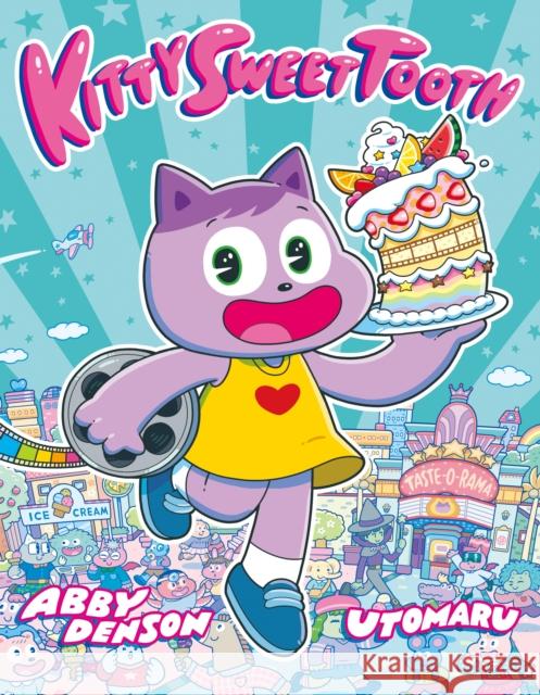 Kitty Sweet Tooth Abby Denson Utomaru 9781250196774