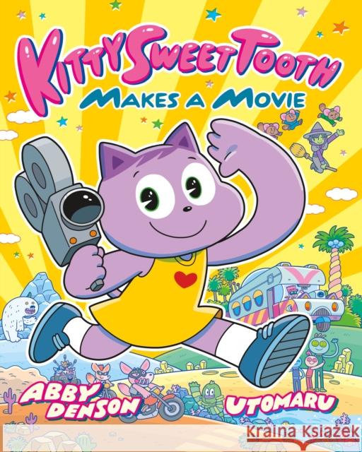 Kitty Sweet Tooth Makes a Movie Abby Denson Utomaru 9781250196781