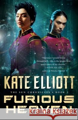 Furious Heaven Kate Elliott 9781250197290 Tor Books