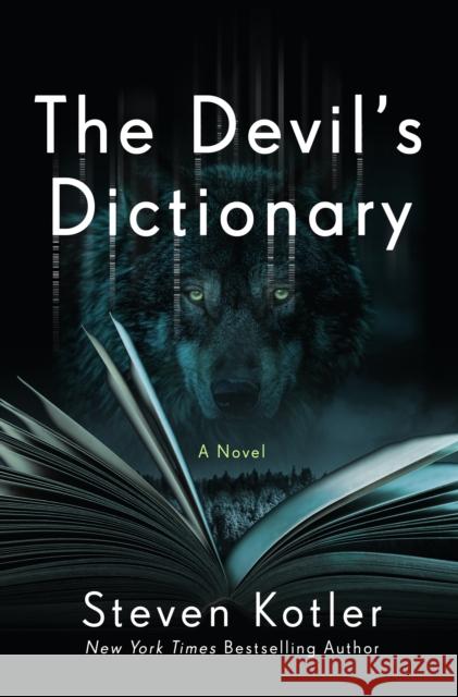 The Devil's Dictionary Steven Kotler 9781250202093 St Martin's Press