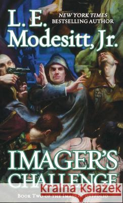 Imager's Challenge L E Modesitt 9781250205308 St. Martins Press-3PL