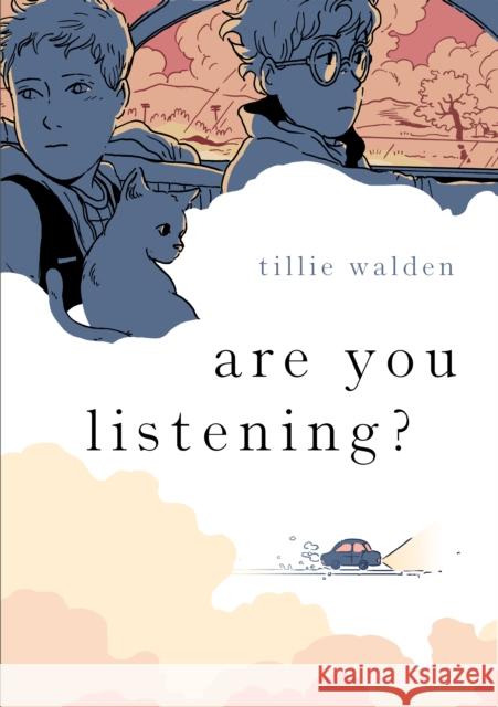 Are You Listening? Tillie Walden Tillie Walden 9781250207562 Roaring Brook Press