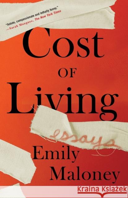 Cost of Living: Essays Emily Maloney 9781250213303 Holt McDougal