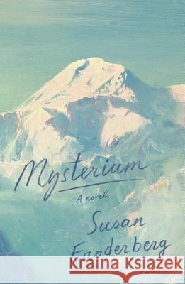 Mysterium Susan Froderberg 9781250214928 Picador USA