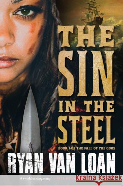 The Sin in the Steel Ryan Va 9781250222596 Tor Books