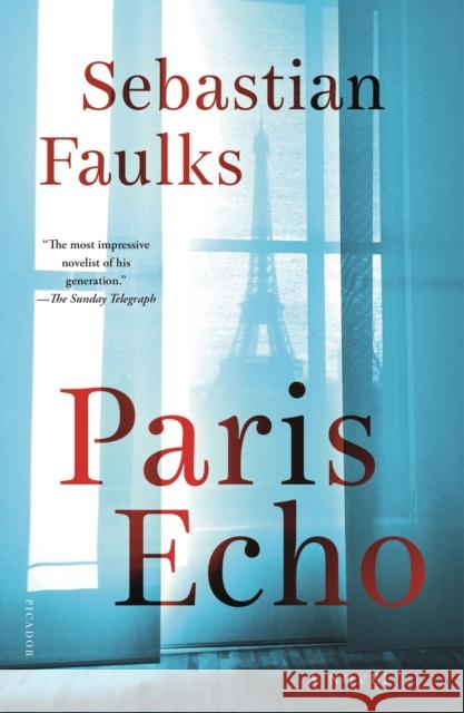 Paris Echo Sebastian Faulks 9781250230676