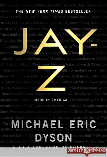 Jay-Z: Made in America Michael Eric Dyson 9781250230966 St. Martin's Press