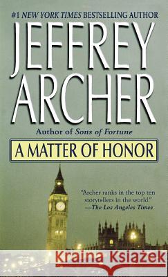 Matter of Honor Jeffrey Archer 9781250231758 St. Martins Press-3pl