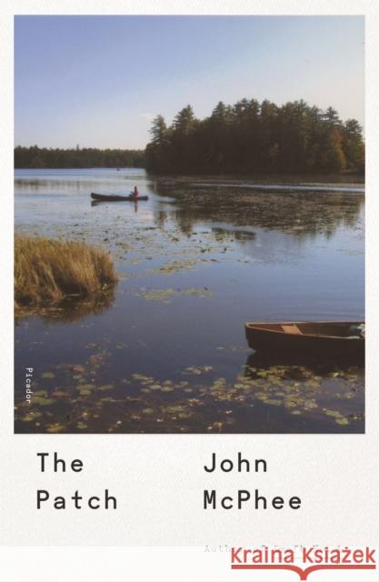 The Patch John McPhee 9781250234889