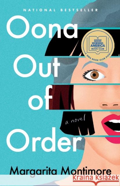 Oona Out of Order Margarita Montimore 9781250236616 Flatiron Books