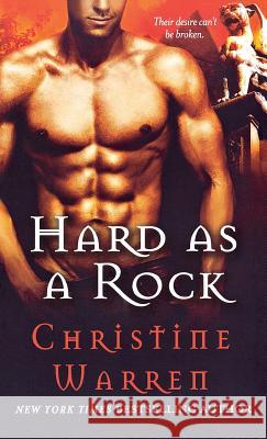 Hard as a Rock: A Beauty and Beast Novel Warren, Christine 9781250239846 St. Martins Press-3pl