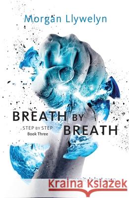 Breath by Breath Llywelyn, Morgan 9781250245359 Tor Books