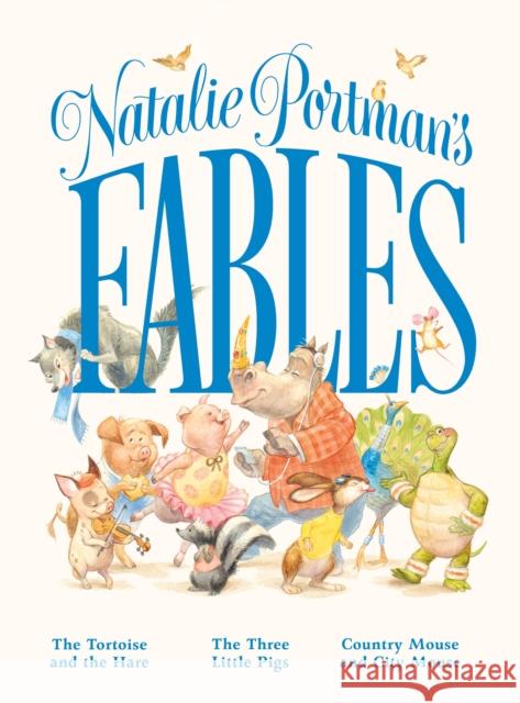 Natalie Portman's Fables Feiwel Author to Be Revealed Octob 2020 9781250246868