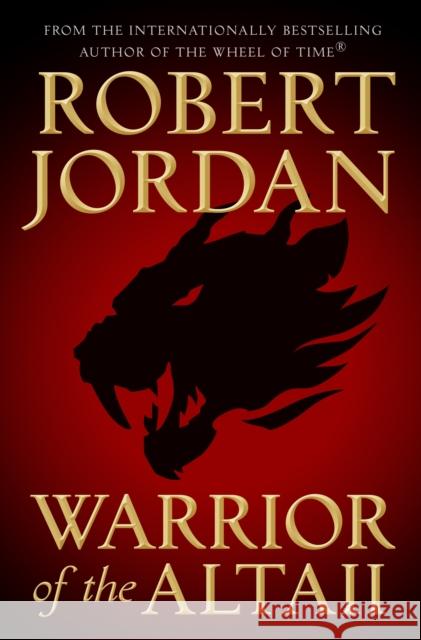 Warrior of the Altaii Robert Jordan 9781250247650 Tor Books