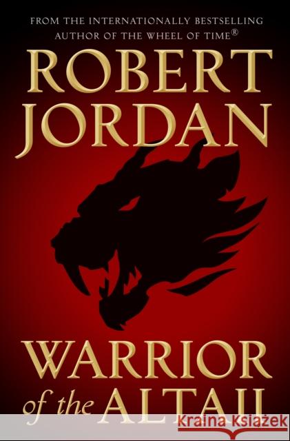 Warrior of the Altaii Robert Jordan 9781250247667 Tor Books