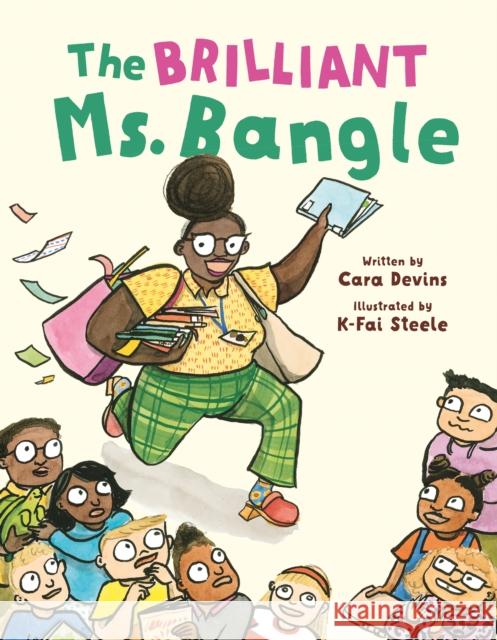 The Brilliant Ms. Bangle Cara Devins 9781250247704 Feiwel & Friends