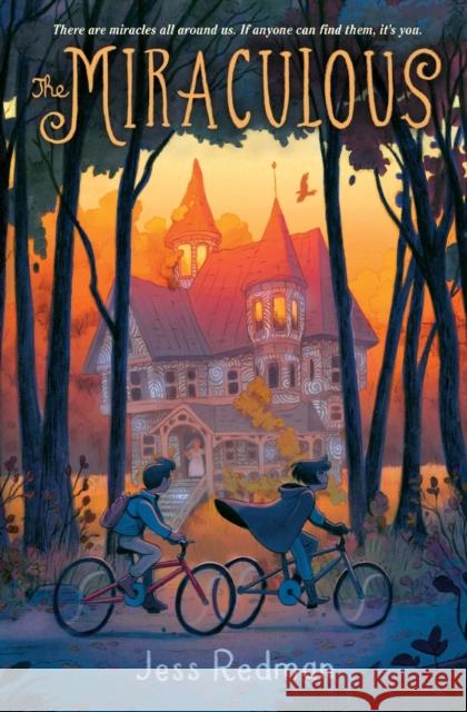 Miraculous Jess Redman 9781250250360 Square Fish