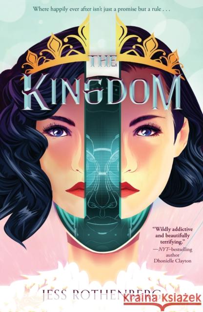 The Kingdom Jess Rothenberg 9781250250933