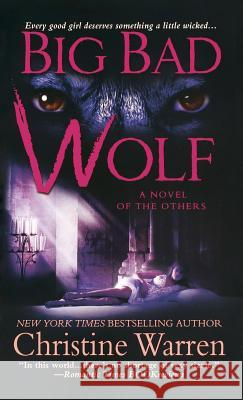 Big Bad Wolf Christine Warren 9781250251374 Griffin