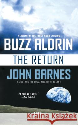 The Return Aldrin, Buzz 9781250255648 St. Martins Press-3PL
